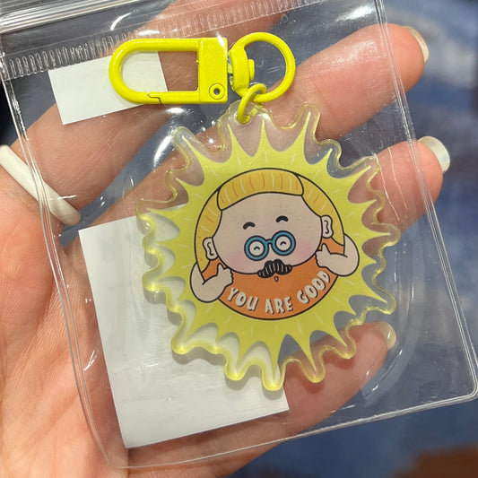 You are good I am Kidding Keychain