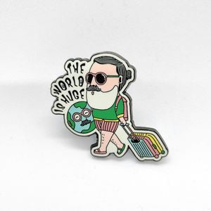 The World is Huge Enamel Pin