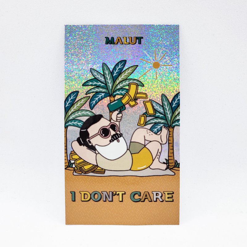 Hologram Sticker 鐳射貼紙 | I Don't Care 我不在意